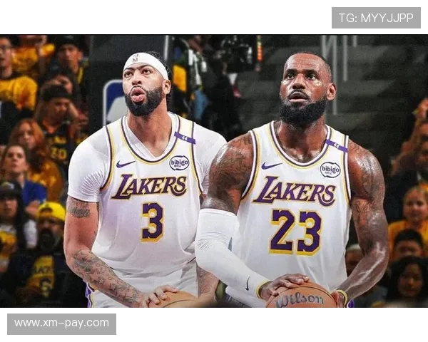 湖人队迎来重大调整 詹姆斯与戴维斯双核重塑球队未来